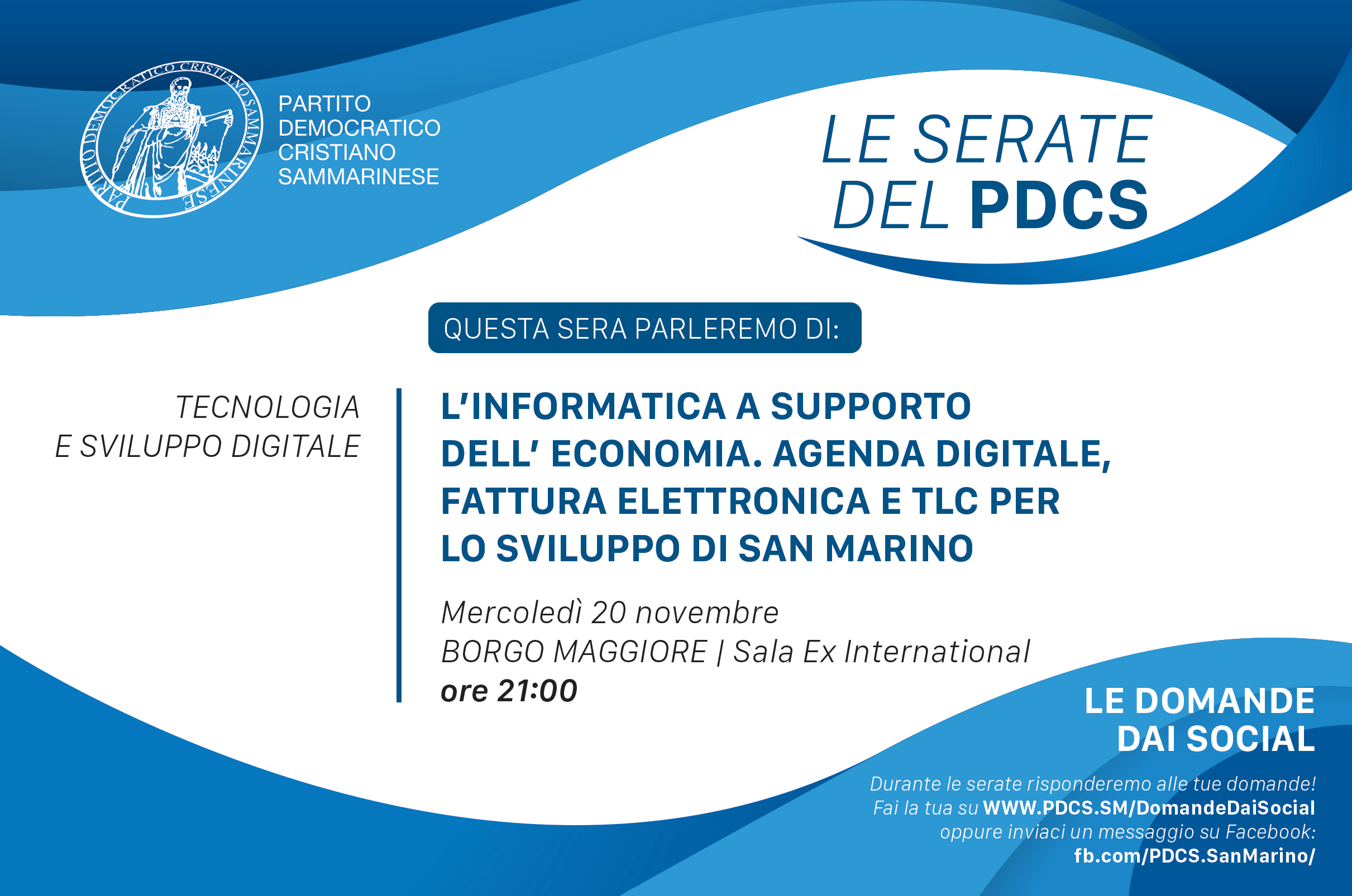 20/11 – L’informatica a supporto dell’Economia. Agenda digitale, Fattura elettronica e TLC per lo sviluppo di San Marino