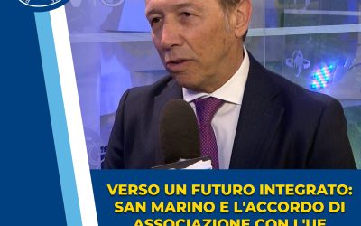 Verso un Futuro Integrato: San Marino e l’Accordo di Associazione con l’UE
