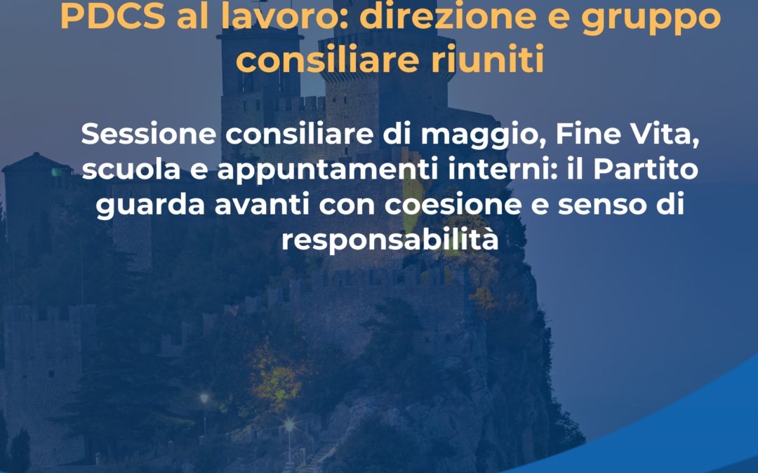 PDCS al lavoro: direzione e gruppo consiliare riuniti