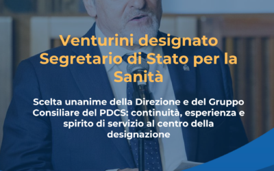 Gian Carlo Venturini designato Segretario di Stato Per La Sanitá: scelta unanime della Direzione e del Gruppo Consiliare