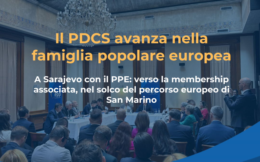 Il PDCS a Sarajevo per il vertice EPP sui Balcani Occidentali: avviato il percorso verso la membership associata