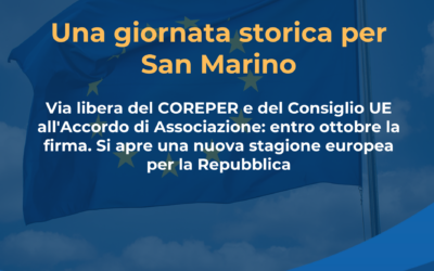 San Marino e Accordo UE: una giornata storica per la Repubblica
