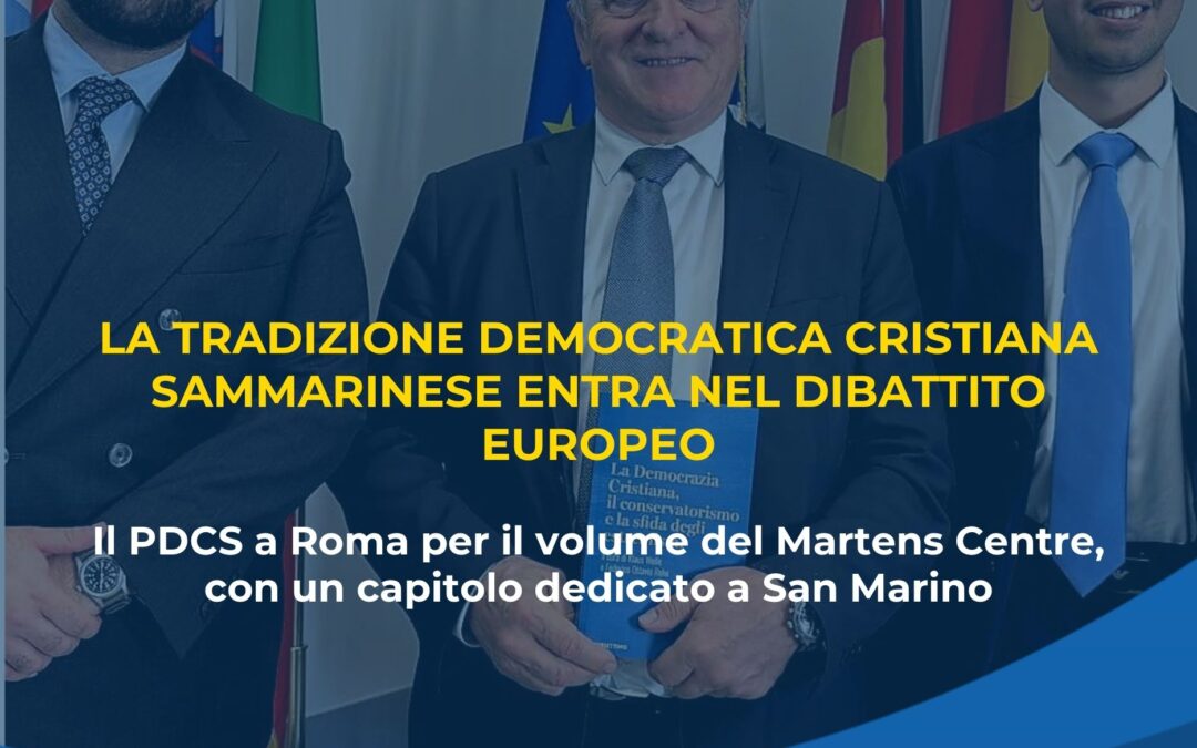La tradizione Democratica Cristiana Sammarinese entra nel dibattito Europeo